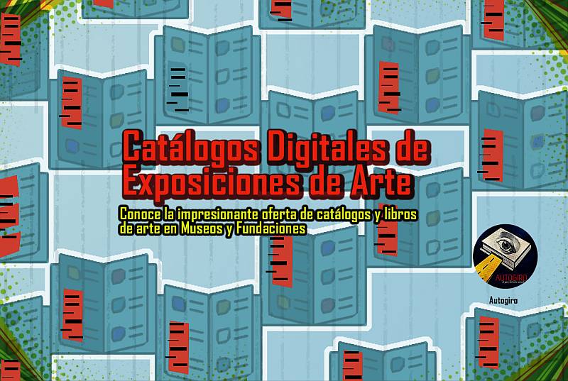 Catálogos Digitales de Exposiciones de Arte